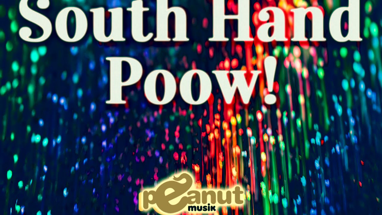 ANDY SPINELLI aka SOUTH HAND - POOW! (ORIGINAL MIX)