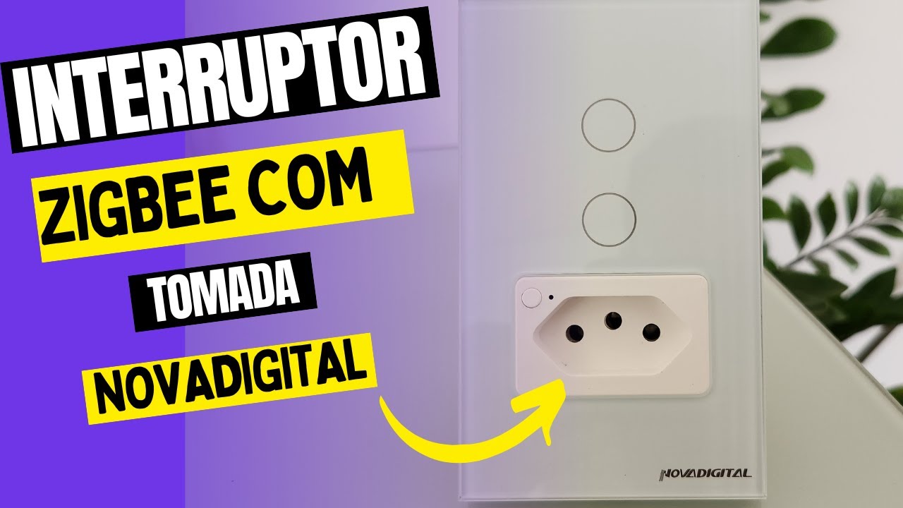 Interruptores com tomada touch Zigbee Novadigital compat&iacute;vel com Alexa e Google home .