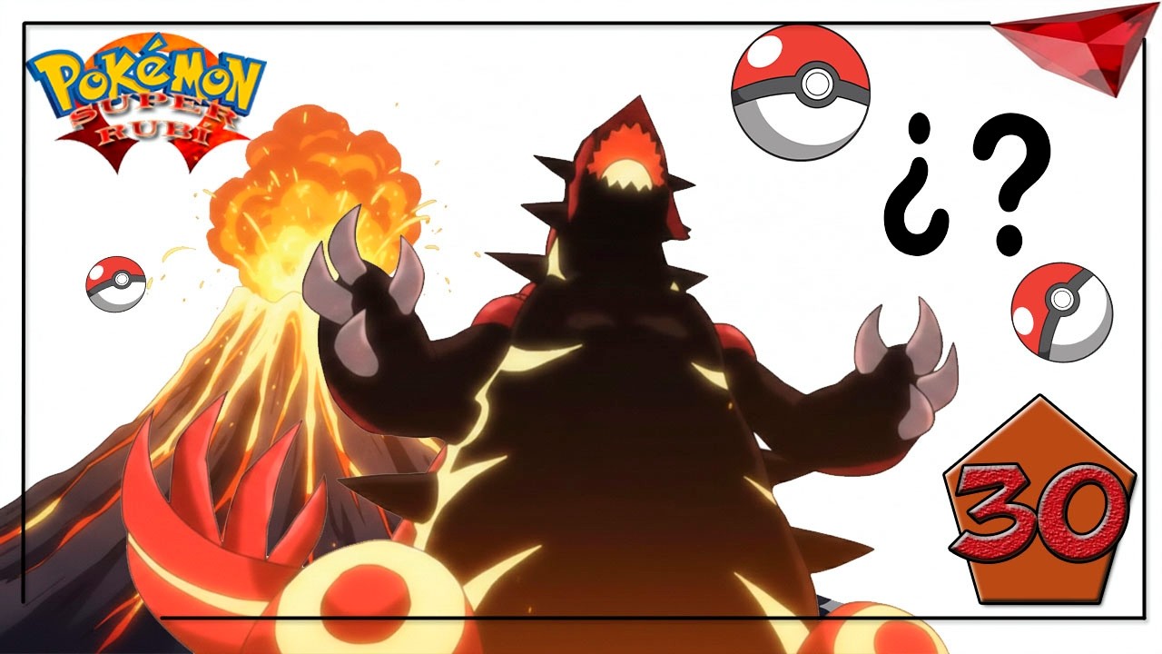 EP. 30 - EL POKÉMON QUE NOS DA GROUDON... / Pokémon Super Rubí Omega / GARGO
