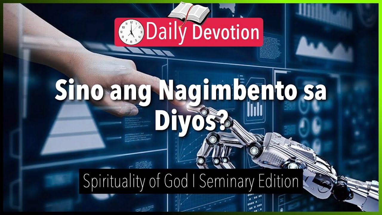 September 23: Sino ang Nagimbento sa Diyos? - Spirituality of God - Deuteronomy 4:15-16