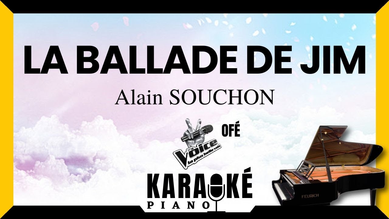 🎹 La ballade de Jim • Alain SOUCHON (Karaoké Piano Français) #karaoke