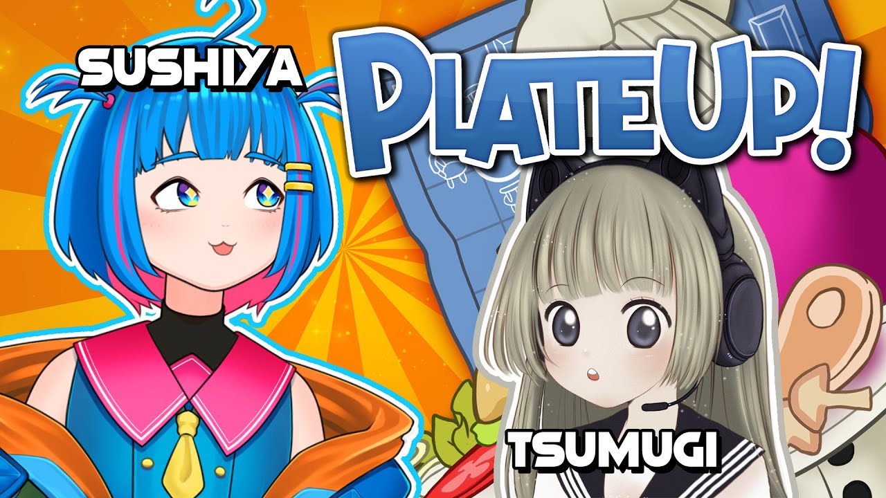 【Plate Up】Sushiya & Tsumugi = Tsumiya??