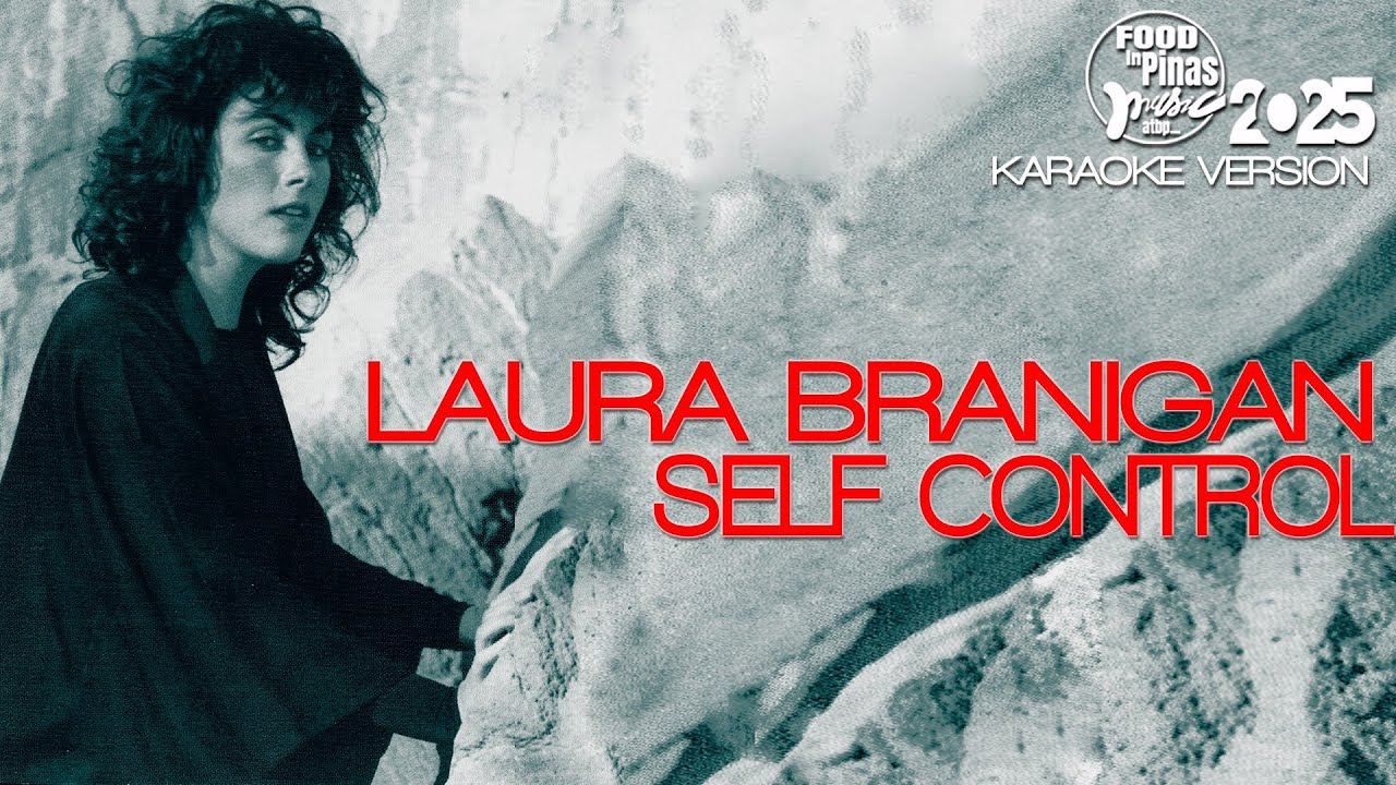 SELF CONTROL - LAURA BRANIGAN (Karaoke Version)