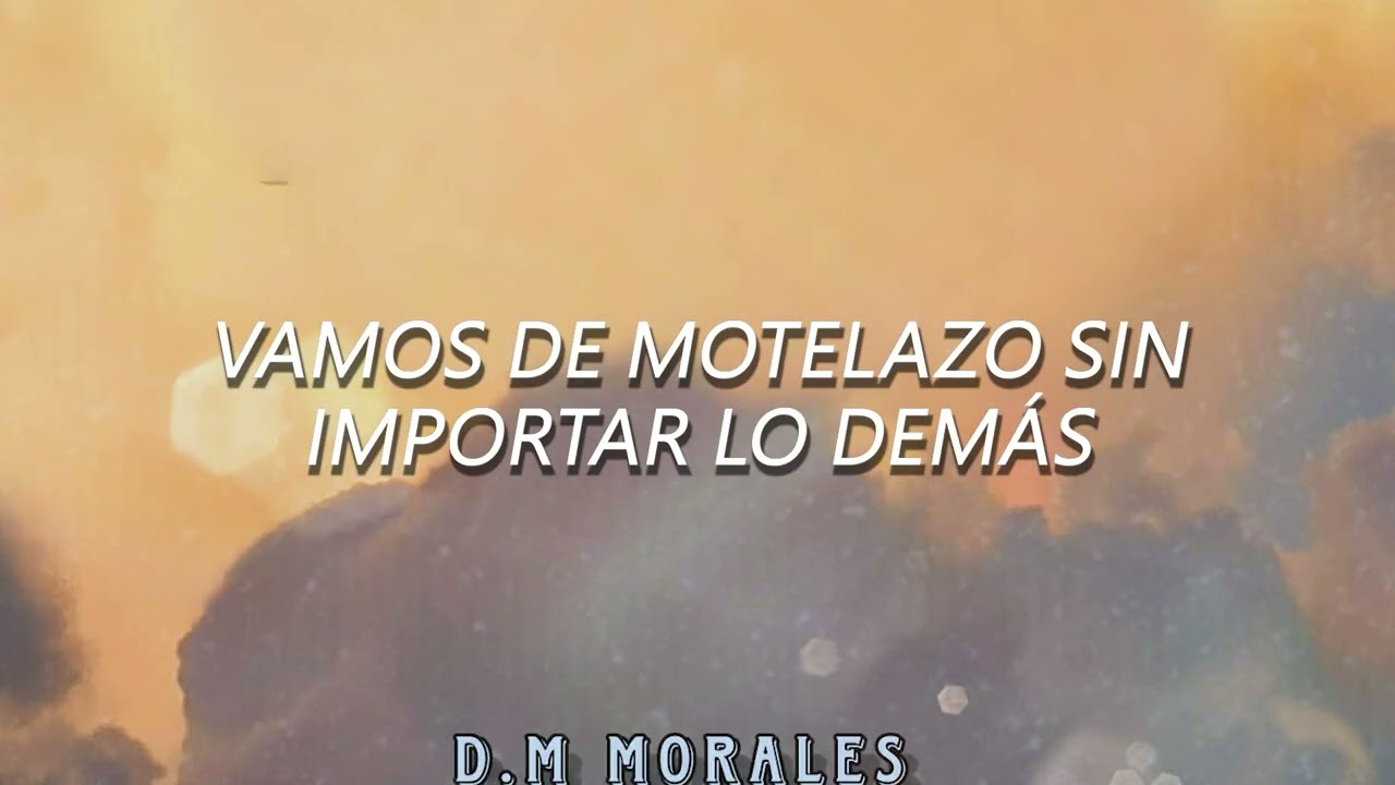 D.M Morales - Te Soñe (LETRA)