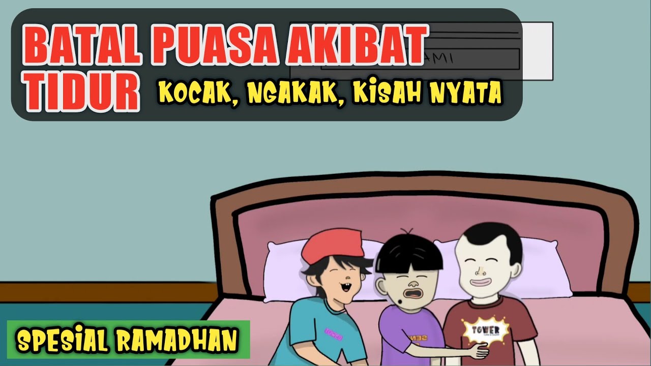 Batal Puasa Akibat Tidur - Animasi Ramadhan