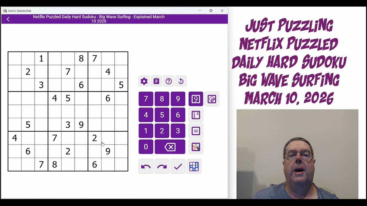 Netflix Puzzled Daily Hard Sudoku March 10 2026 | Big Wave Surfing