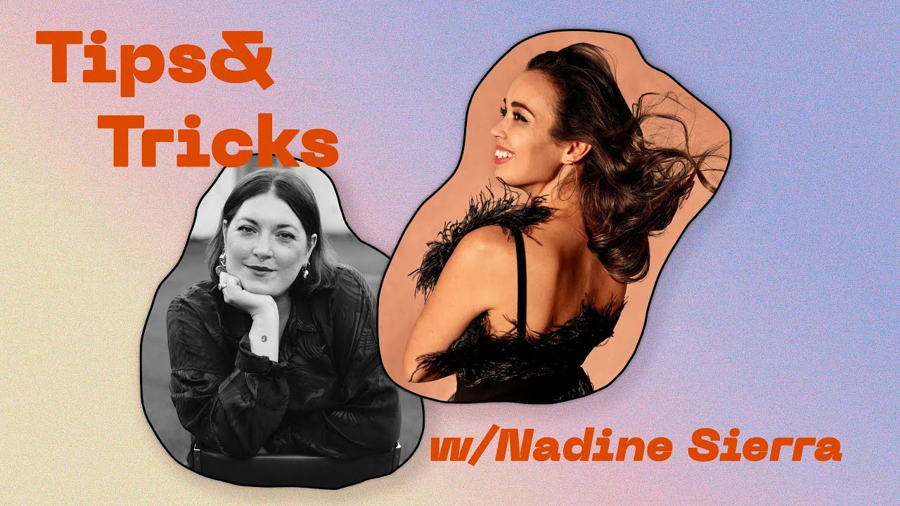 Tips&Tricks #12 with @nadinesierra