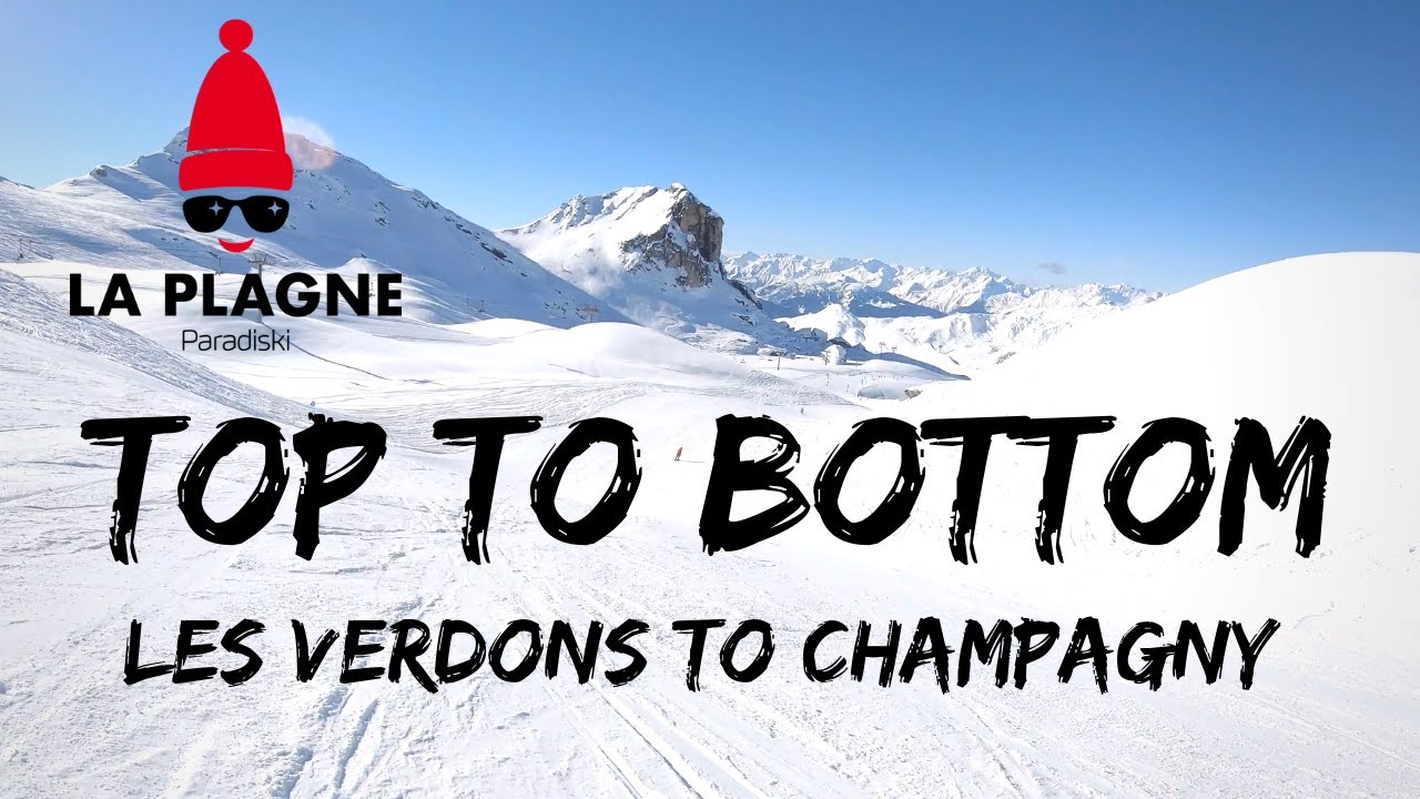 La Plagne Top to Bottom: Les Verdons to Champagny via Bozelet and Les Bois 4K