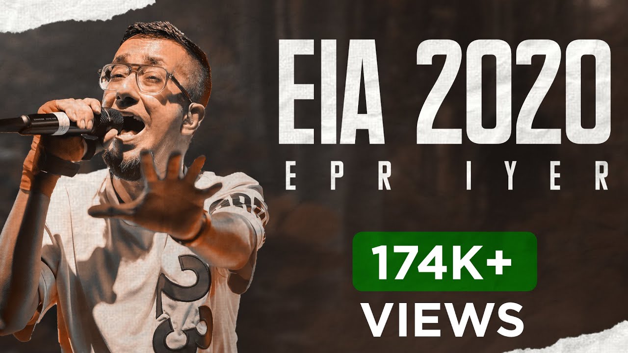 EPR Iyer - EIA 2020 (Prod. by GJ Storm) | Official Music Video | Adiacot | 2020