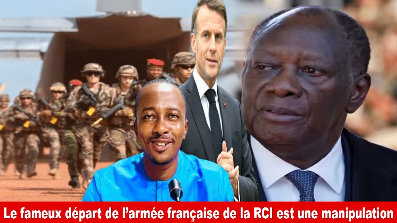 Le fameux départ de l’armée française de la RCI est une manipulation