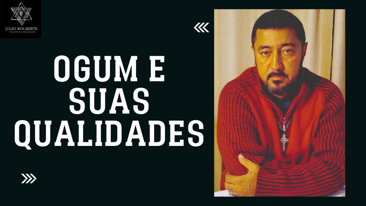 Qualidades de Ogum - Liturgia no Culto Afro Brasileiro!