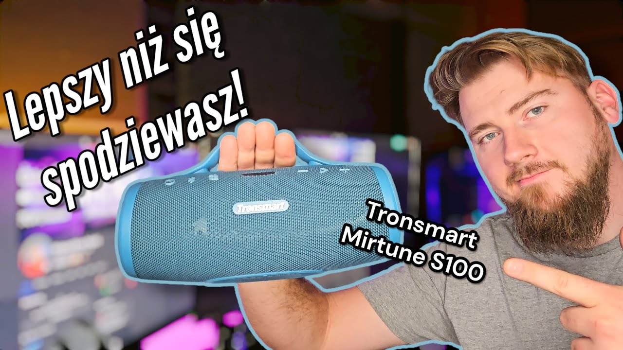 Tronsmart Mirtune S100 - Świetny głośnik bezprzewodowy - Lepszy niż się spodziewasz!