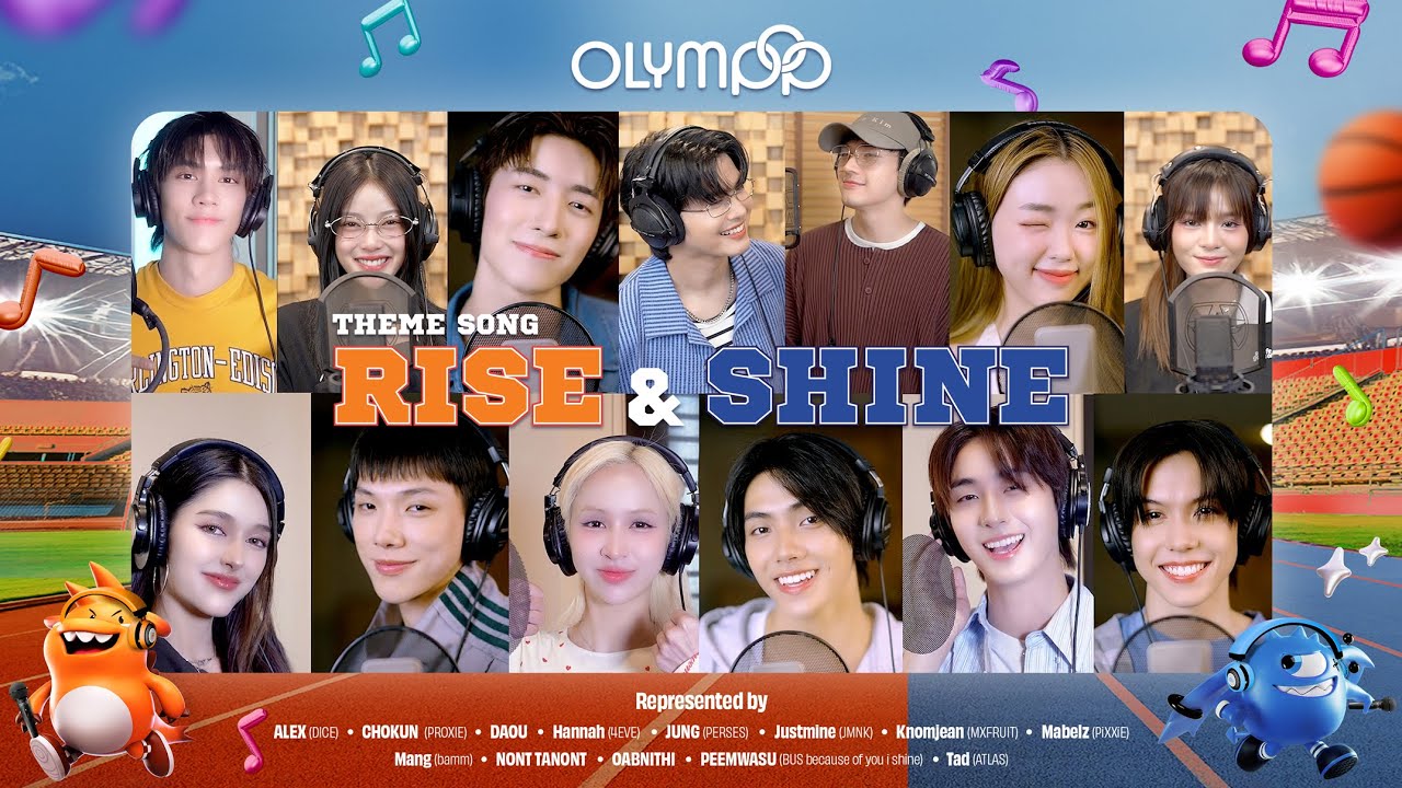 RISE AND SHINE | OLYMPOP THEME SONG