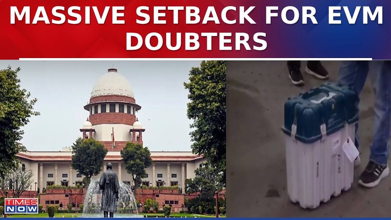 Supreme Court Junks Pleas Seeking Paper Audit Of All Votes; Provides Clean Chit To EVMs | Top News
