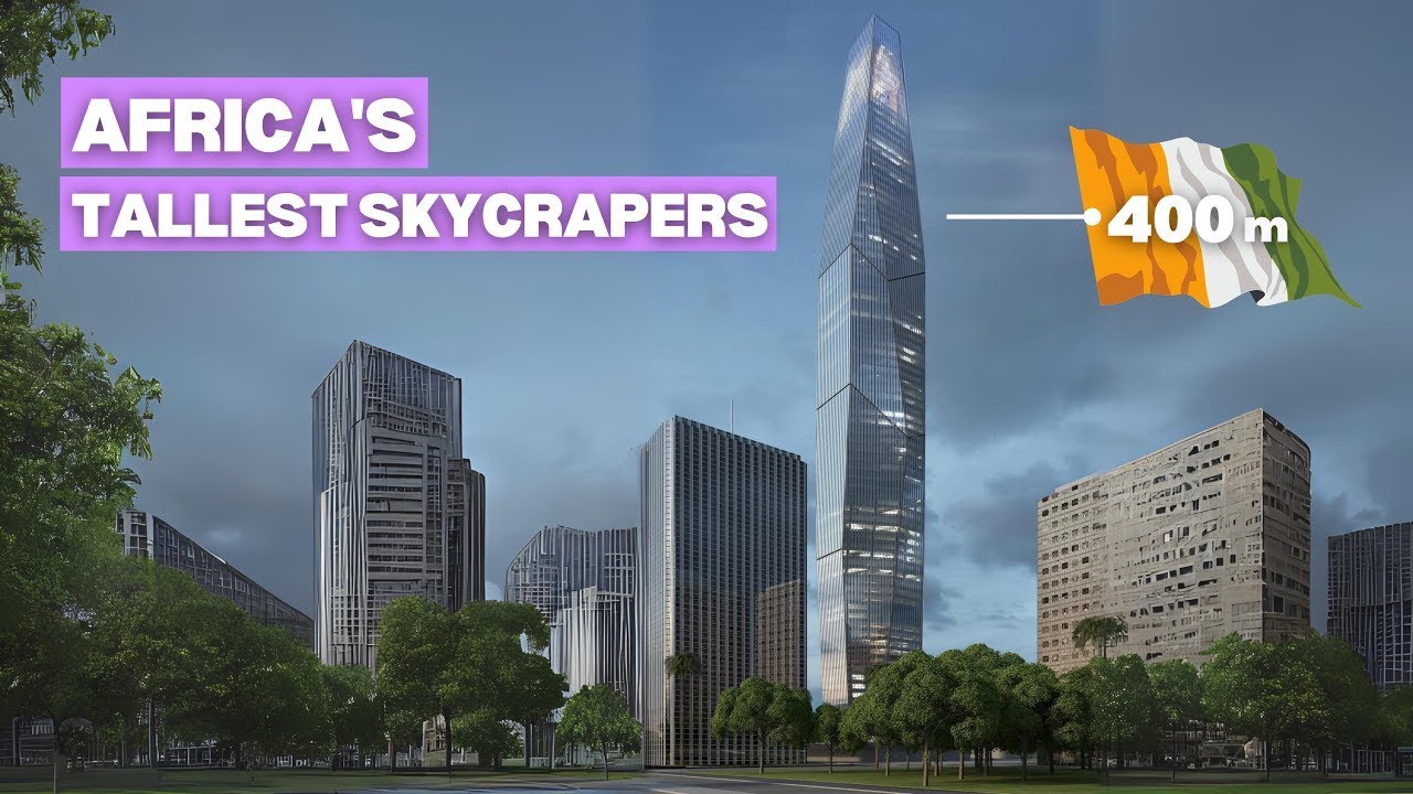 Africa's 10 Tallest Skyscrapers in 2024