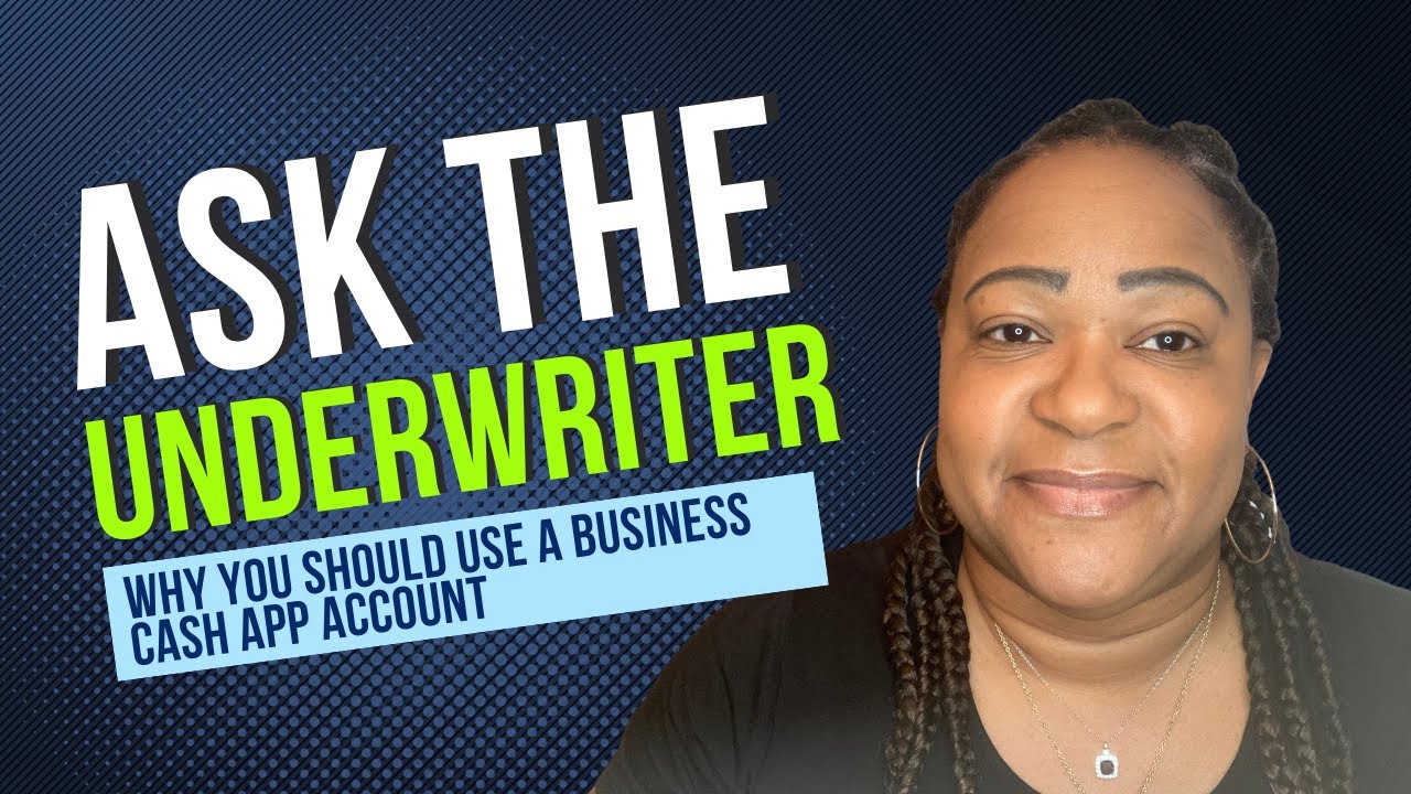 Why you should use a business cash app - Ask the underwriter.