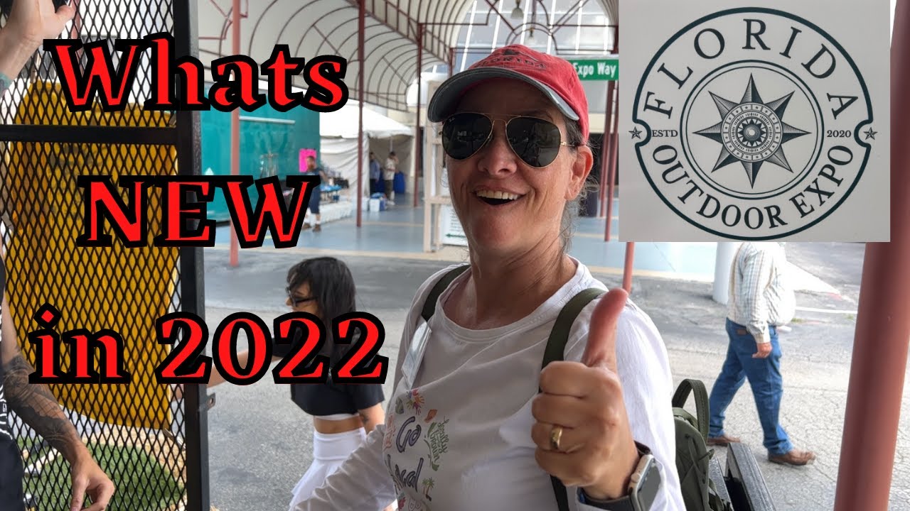 Florida Outdoor Expo 2022 South Florida Fairgrounds