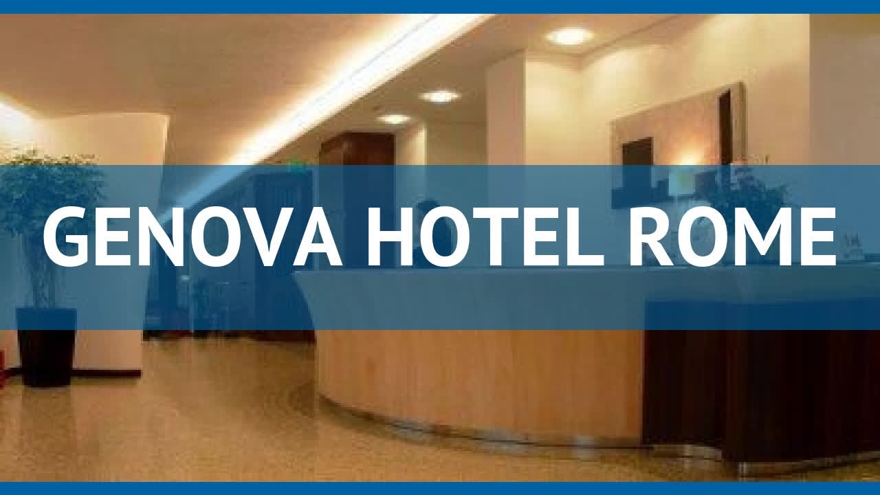 GENOVA HOTEL ROME 4* Италия Рим обзор &ndash; отель ГЕНОВА ХОТЕЛ РОМ 4* Рим видео обзор