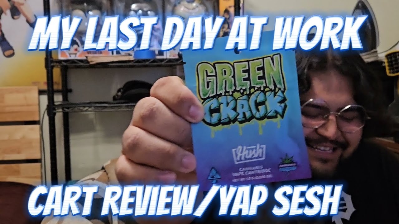 Green Crack [ Hush ] Cart Review
