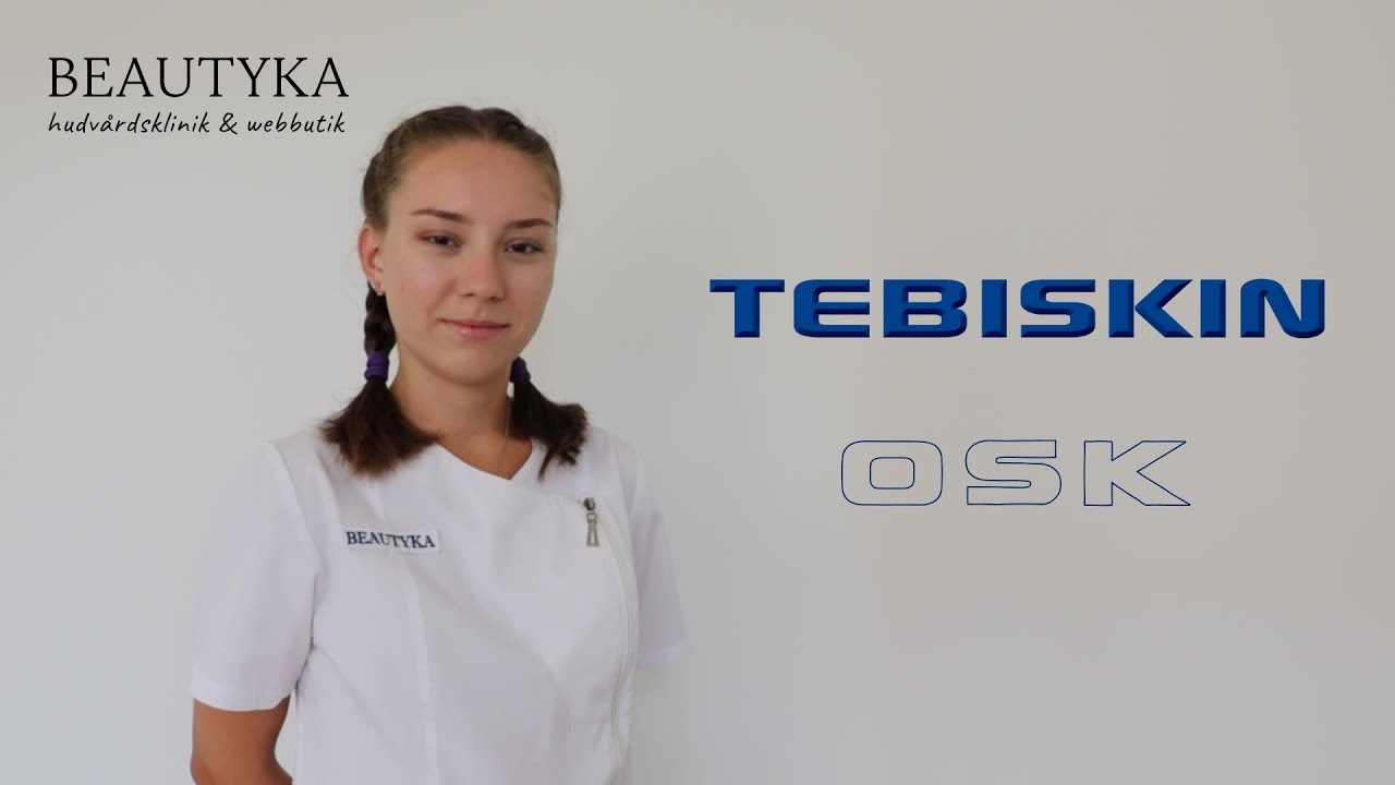 TEBISKIN OSK Stockholm