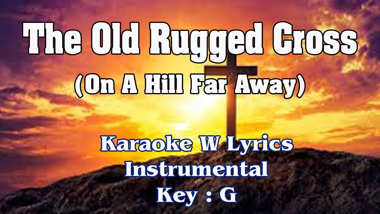 The Old Rugged Cross 