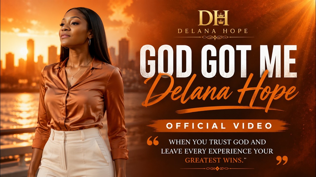 God Got Me-Delana Hope