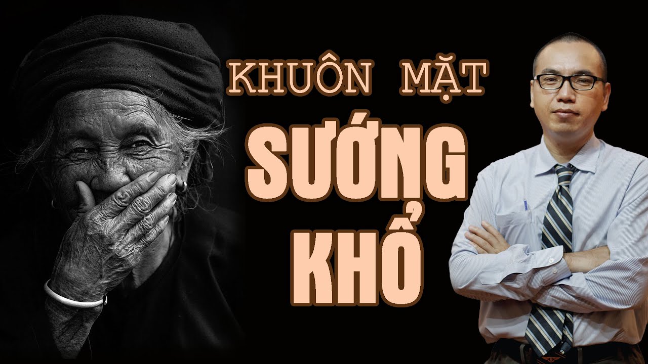 Phần Nào Trên Khuôn Mặt Quyết Định Cuộc Đời Sướng Khổ Của Bạn - NHÂN TƯỚNG | TRẦN VIỆT QUÂN