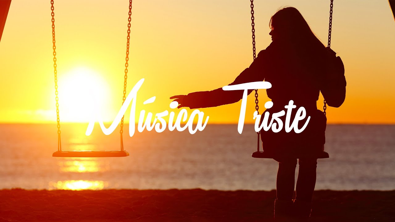 M&uacute;sica Triste para Llorar de Amor | La Mejor M&uacute;sica Instrumental de Piano Triste para Recordar