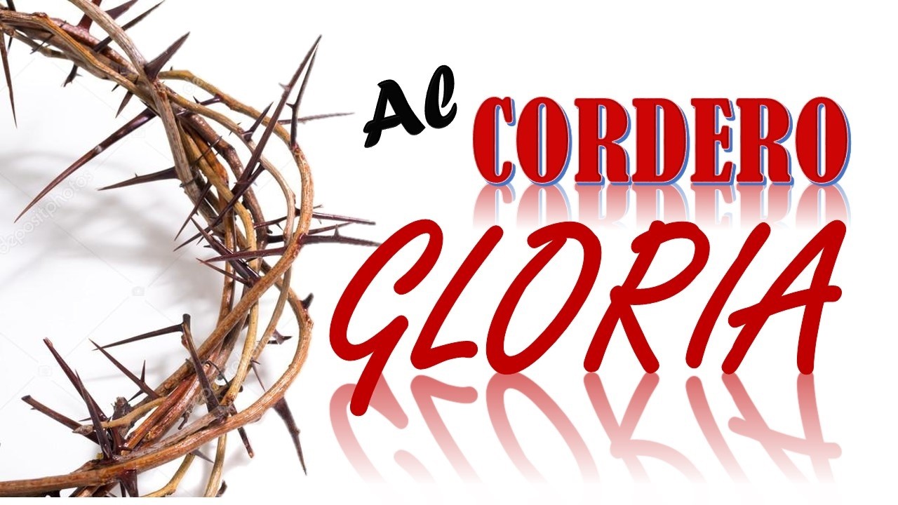 AL CORDERO GLORIA