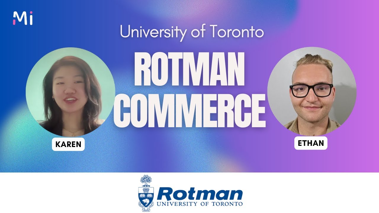 How Competitive Is UofT Rotman Commerce? Admissions, Careers, and Student Advice | Myls Interview