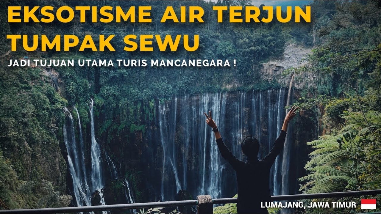 Pesona Air Terjun Tumpak Sewu | Air Terjun Tumpak Sewu Terbaru
