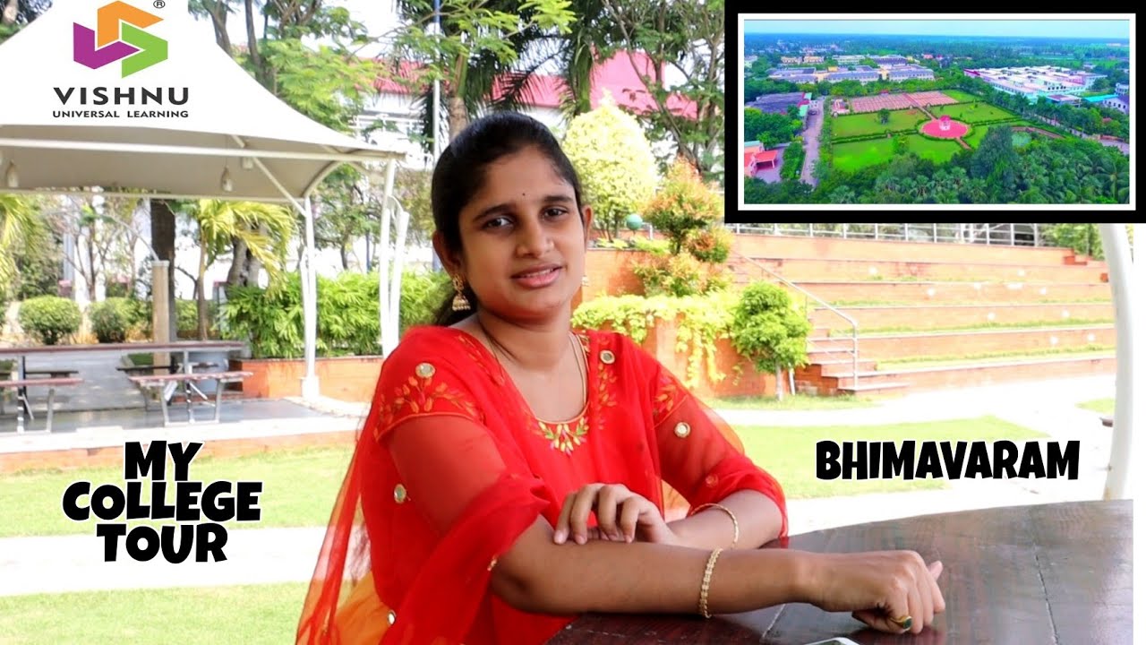 My college Tour|Shri Vishnu Engineering College for women|Vishnu College Bhimavaram|BV Raju College
