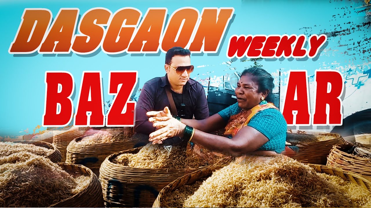 Dasgaon Weekly Bazar  / kokani baat / junaid deshmukh vlog