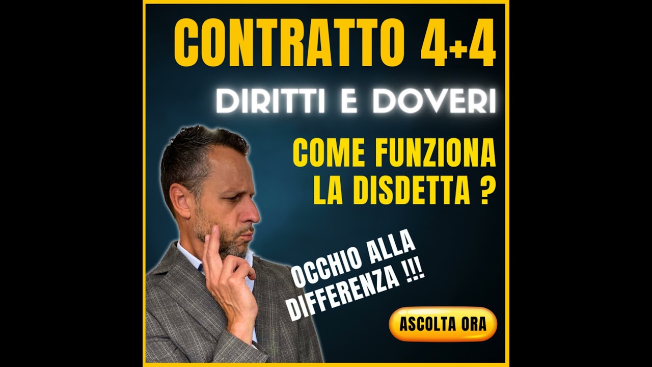 Contratto affitto 4+4 diritti e doveri delle parti: differenza tra diniego e disdetta