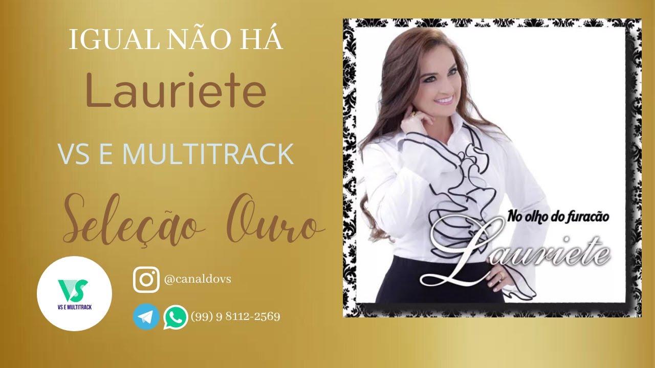 Lauriete - Igual não há - (VS e MULTITRACK)