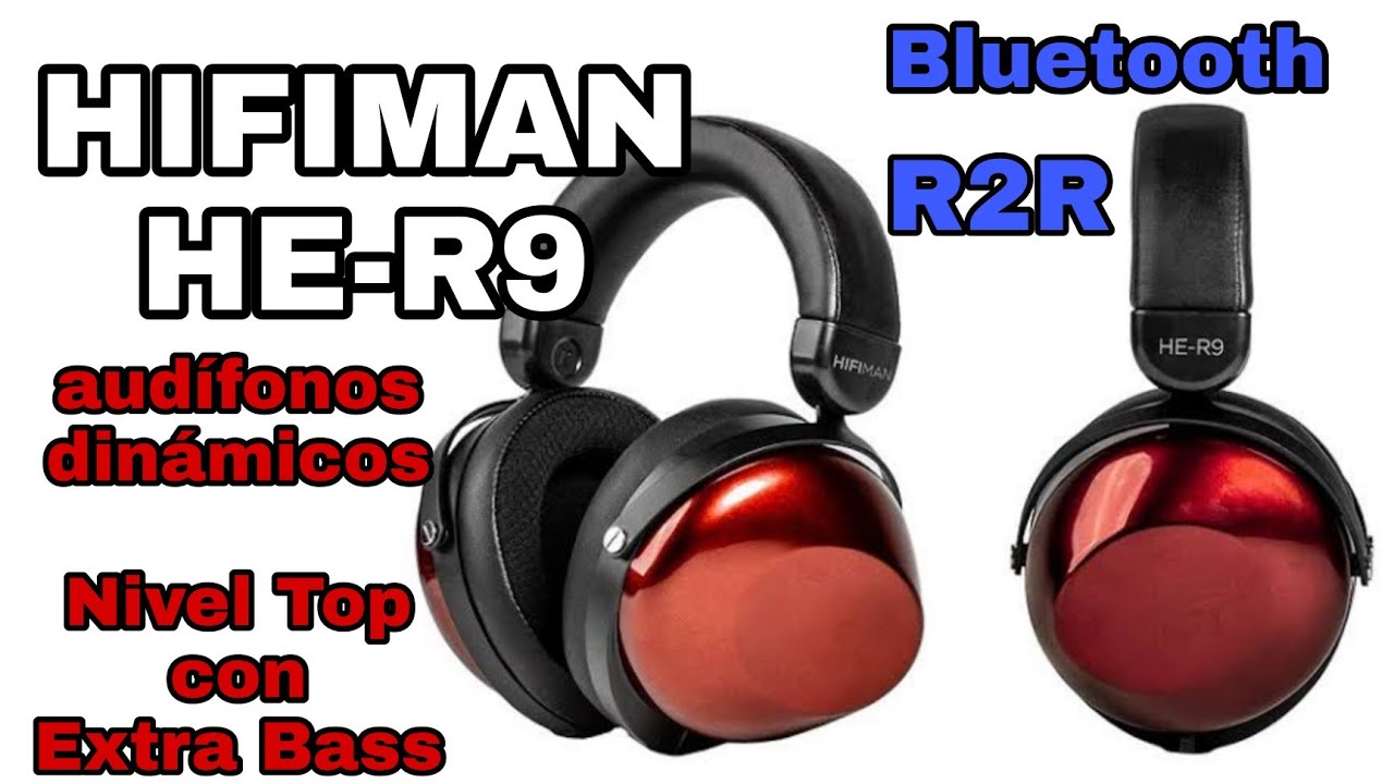 Hifiman HE-R9 - Auriculares Cerrados de Ensueño!