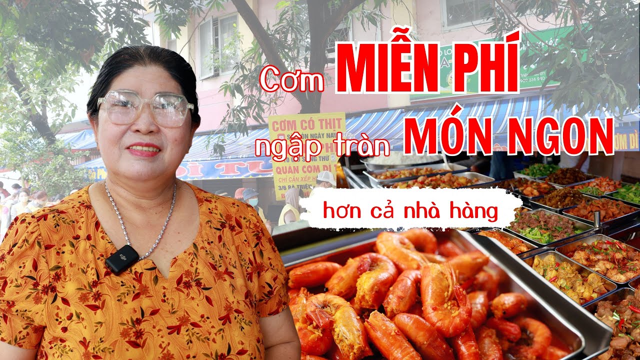 Cơm MIỄN PHÍ món ăn ngập tràn - Ngon hơn nhà hàng