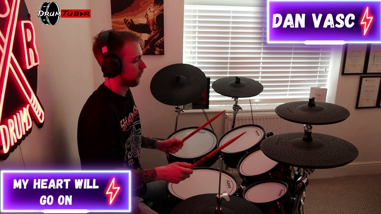 Dan Vasc - My Heart Will Go On - Drum Cover