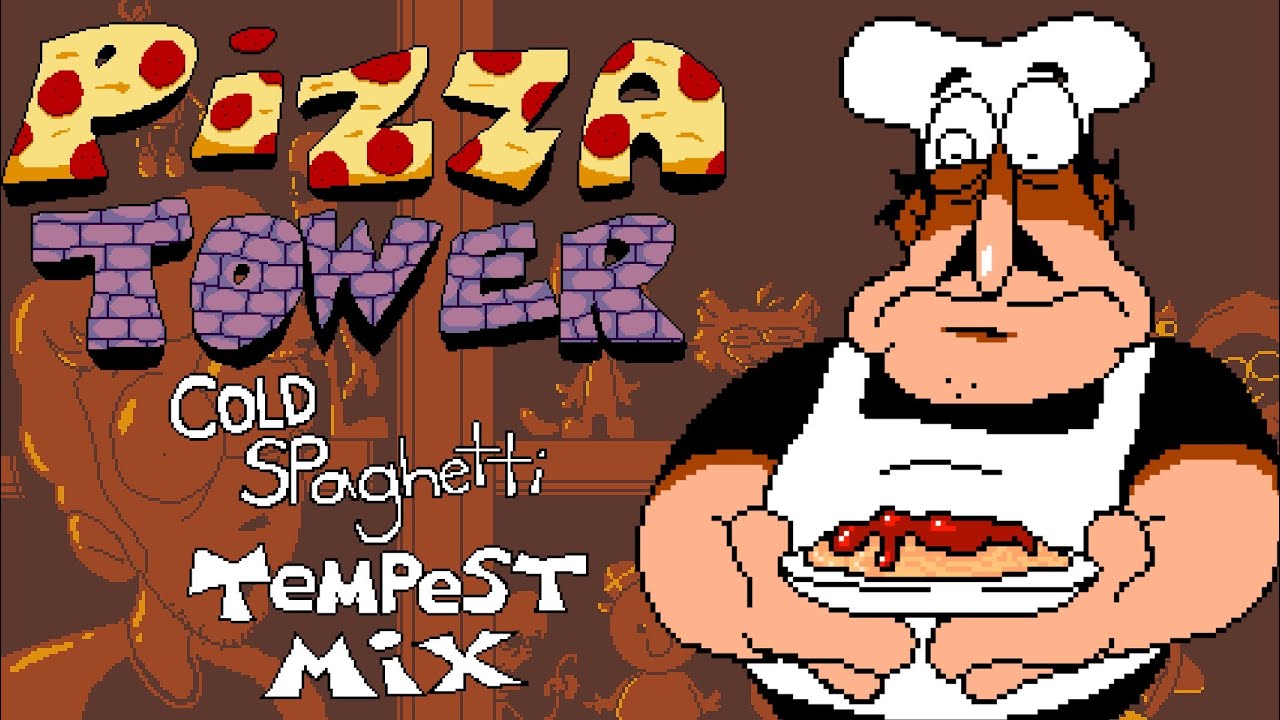 Cold Spaghetti (Pizzascape B) - Pizza Tower (Tempest Mix)
