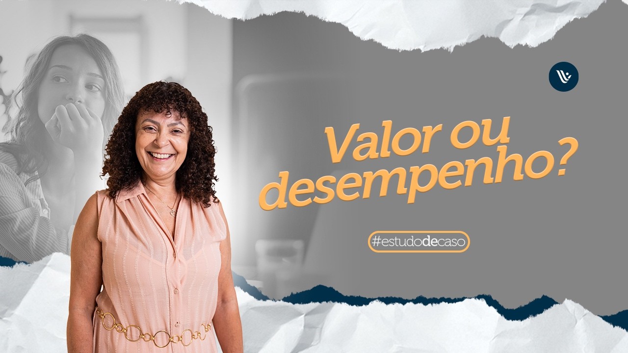 Meu valor depende do que eu produzo? | Estudo de Caso #25