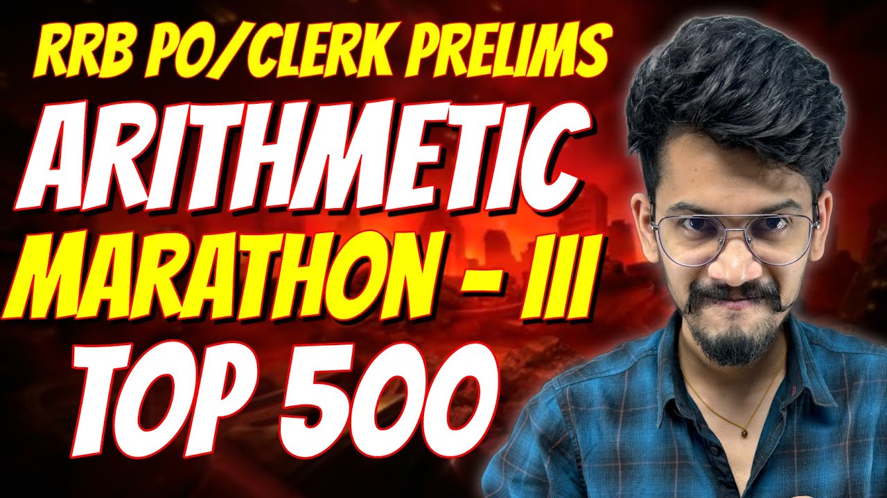 🔥Arithmetic Marathon-III🔥RRB PO 2024 | RRB CLERK 2024 | Arithmetic Marathon | Yashraj Sir | Veteran