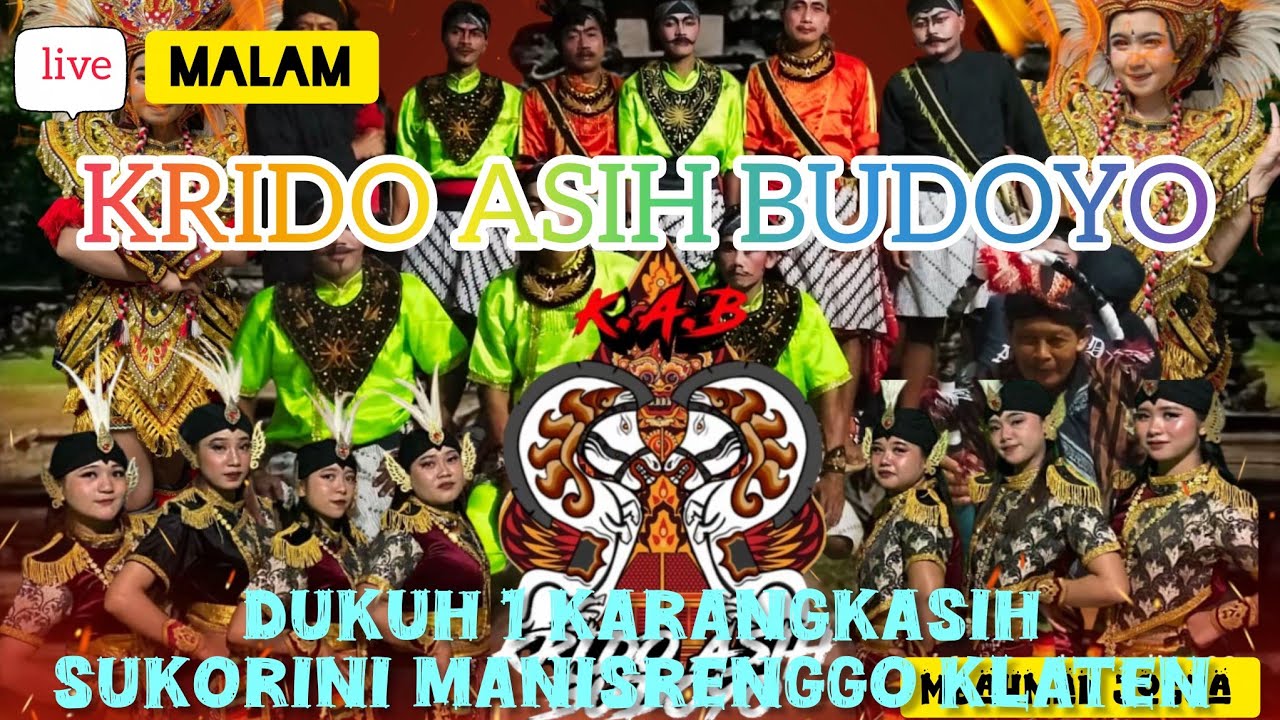 #live KRIDHO ASIH BUDOYO(malam) 📍 DUKUH 1 KARANGKASIH SUKORINI MANISRENGGO KLATEN