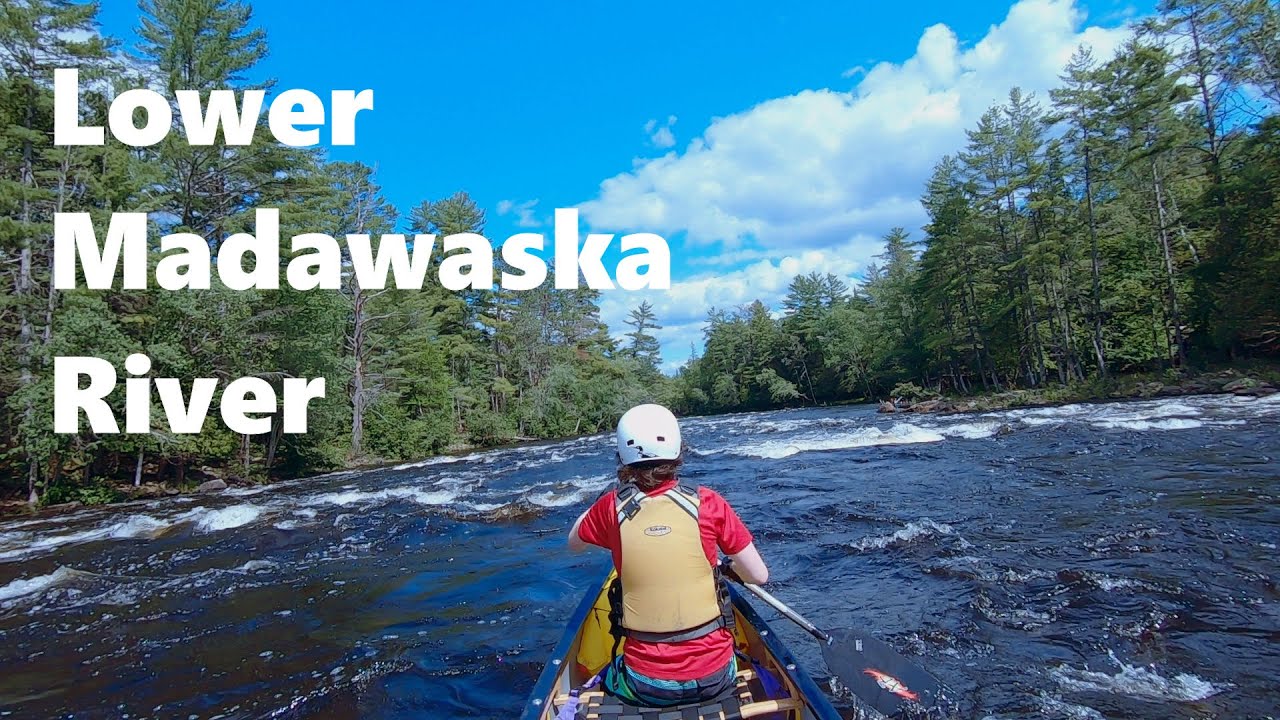 Lower Madawaska River White Water Canoe 2021
