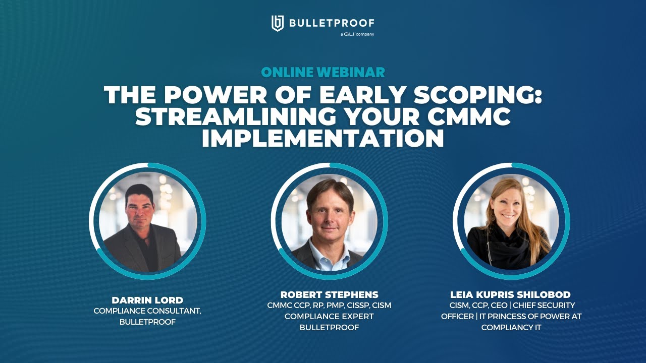 The Power of Early Scoping: Streamlining Your CMMC Implementation