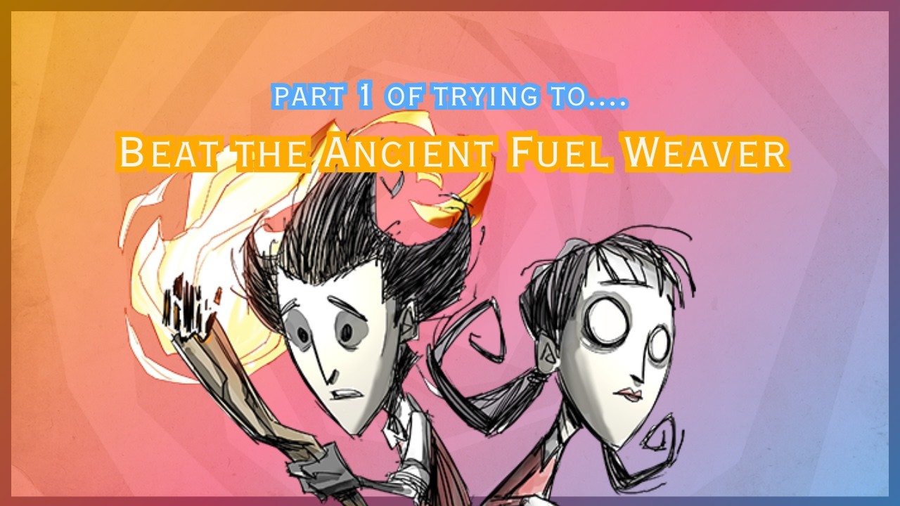I Have to Beat the Ancient Fuel Weaver but They Won’t Let That Happen