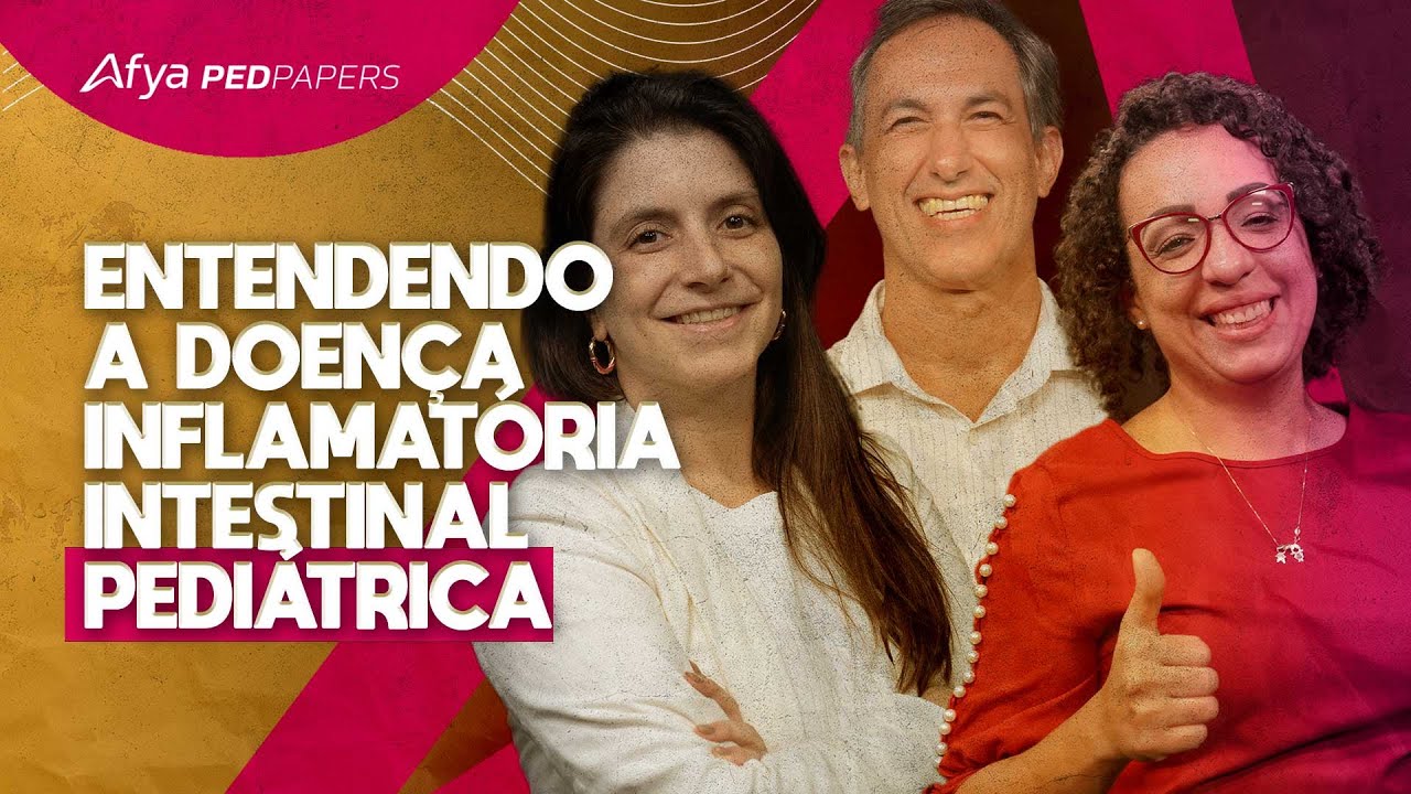 Entendendo a doen&ccedil;a inflamat&oacute;ria intestinal pedi&aacute;trica