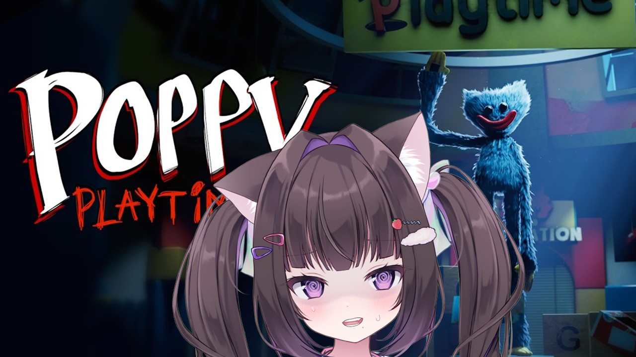 【#poppyplaytime  】 初見ぽぴぴたいむ(⋈◍＞◡＜◍)。✧♡