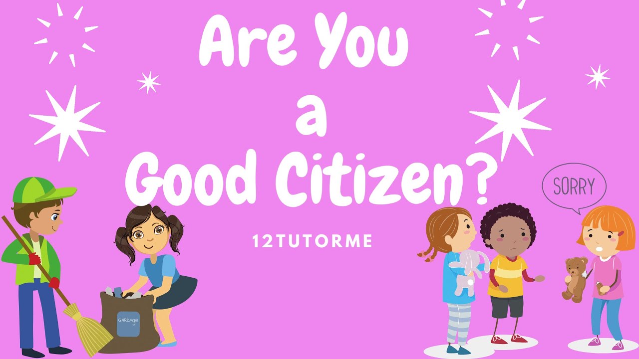 Are You a Good Citizen? | Citizenship for Kids #abcd