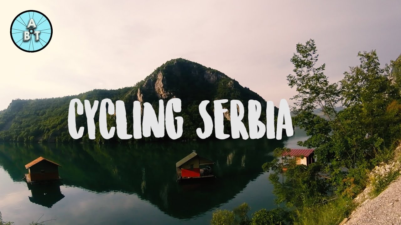 Cycling Serbia - Belgrade to Tara Mountain