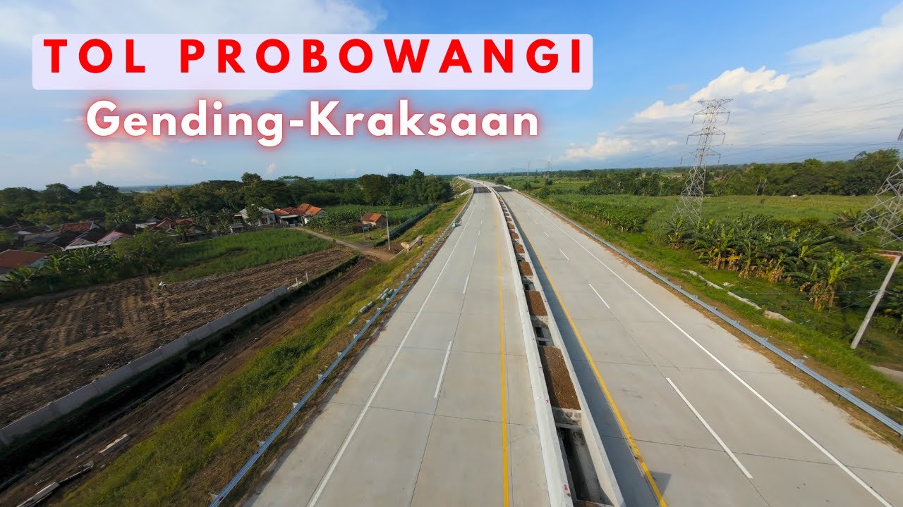 UPDATE‼️TOL PROBOWANGI TERKINI ruas Gending Kraksaan